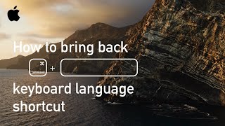 How to bring back Mac CMD+SPACE keyboard language shortcut