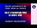 Eglise adventiste du 7eme jour la fuente culte dadoration pour la sainte cene