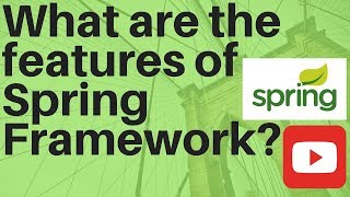 Explain the features of spring framework interviewdot job portal