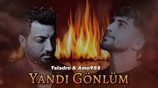 Yandım Gönlüm Yakma Beni  Bir Daha - Taladro & Ama988