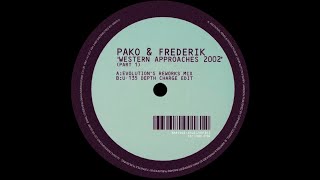 Pako &amp; Frederik – Western Approaches 2002 (Evolution&#39;s Reworks Mix)