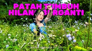 Download Lagu Patah Tumbuh Hilang Berganti - (feat. Eci) MP3 Download Lagu Patah Tumbuh Hilang Berganti - (feat. Eci) MP3