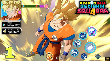 DRAGON BALL GEKISHIN SQUADRA Official Launch Gameplay walkthrough part 1 (Android/iOS)
