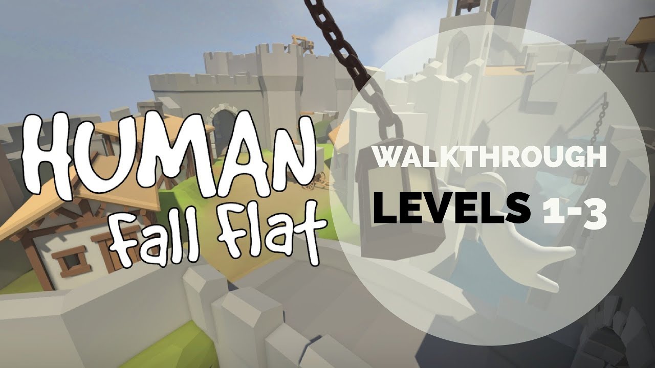 Human Fall Flat Walkthrough Part 1 Levels 13 YouTube