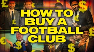How Do You Buy a Football Club? | Explained image