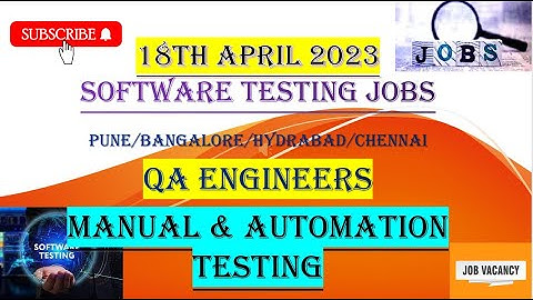 Software Testing Job Vacancy on 18th April 23 | QA Jobs @ManualTesting @SOFTWARE TESTING JOB VACANCY