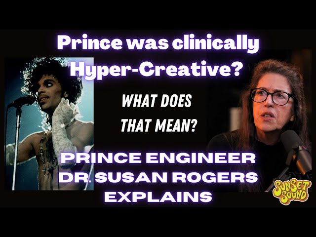 Prince was Hyper-Creative to the Extreme. Prince Engineer Dr. Susan Rogers explains. class=