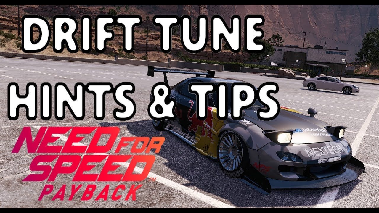 Need For Speed Payback Drift Tune Hints And Tips Youtube