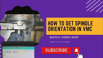 How to set spindle orientation?