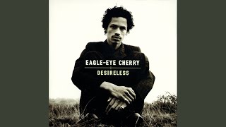 Video thumbnail of "Eagle-Eye Cherry - Shooting Up In Vain"