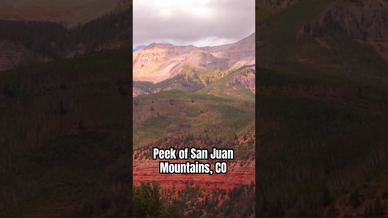 San Juan Mountains ⛰️ 