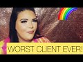 STORYTIME: MUA’S WORST CLIENT EVER | SHE WAS THE WORST 🤢