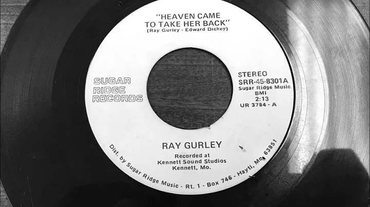 Heaven Came to Take Her Back-Ray Gurley