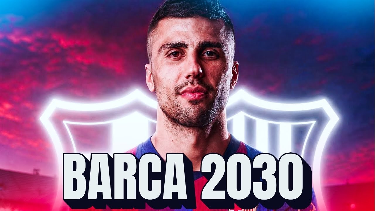 RODRI BARCA 2030 ANNOUNCEMENT - €75M PACKAGE