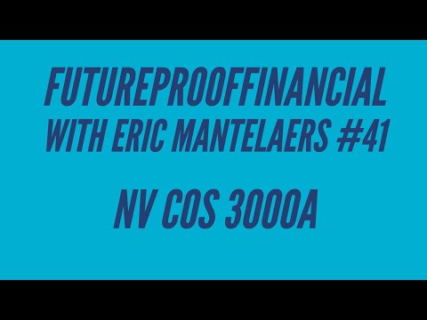 FutureProofFinancial with Eric Mantelaers #41 (NV COS 3000A)