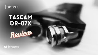 Tascam DR-07X : Review