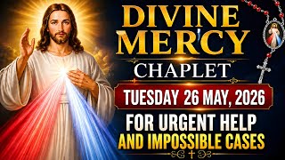 Divine Mercy Chaplet – Tuesday May 26, 2026 | Powerful Prayer for Mercy, Healing & Favour 