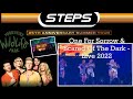 Steps - One For Sorrow / Scared Of The Dark - Live in Doncaster 25th Anniversary Tour 2022