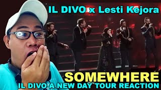 IL DIVO featuring Lesti Kejora - Somewhere - IL DIVO A NEW DAY TOUR REACTION
