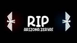 ARIZONA ZERVAS- RIP (lyrics)
