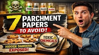 7 Parchment Paper Brands To NEVER Use Again! (AVOID At All COSTS!)