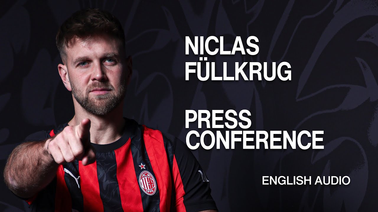 NICLAS FÜLLKRUG | The Presentation Press Conference of our German Striker | LIVE in English