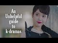 An unhelpful guide to kdramas