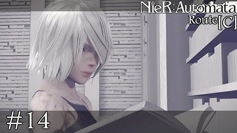 A2 Enters The Tower - Nier Automata Route C Part 14 - No Commentary