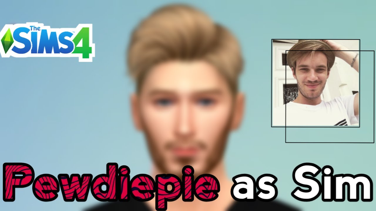 Making Pewdiepie Sim on The Sims 4 | The Sims 4 CAS - YouTube
