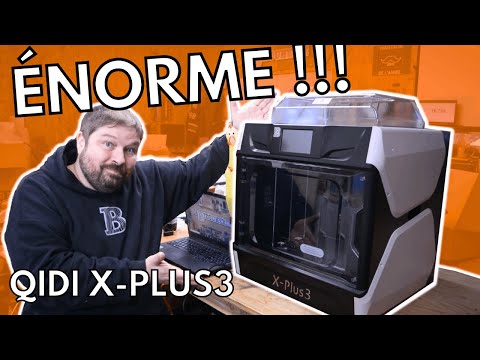 L'imprimante 3D géante, polyvalente et facile d'approche [QIDI X-PLUS3]