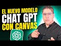 El Poder de "ChatGPT 4.0 con Canvas" para Texto y Código