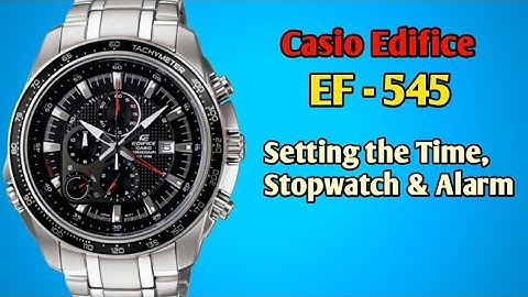 Casio Edifice EF-545 (2714) setting the time, stopwatch and alarm. TrendWatchLab.