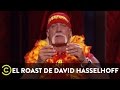 El Roast de David Hasselhoff - Hulk Hogan