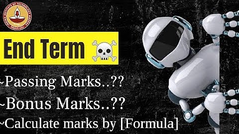 How to Calculate your End Term marks..?? Bonus Marks 🥳 || End Term ☠️ || #iitmadrasbs