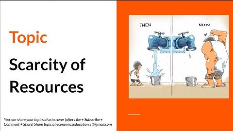 Scarcity of Resources #EconomicsSeries