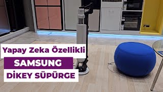 Samsung Bespoke Jet AI Complete VS25C9754QG/TR 25.2 V Dikey Şarjlı Süpürge İNCELEMESİ