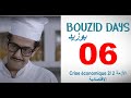 Bouzid days ep06 crise conomique 2      06    2