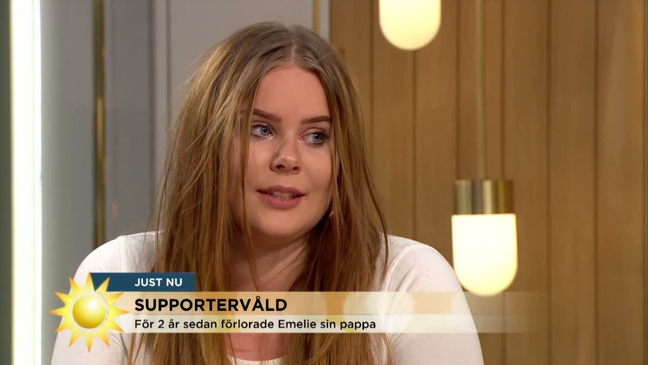 Emelie förlorade sin pappa i supportervåldet - Nyhetsmorgon (TV4)