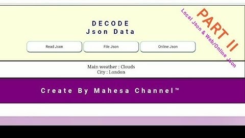 PHP Json Accessing II : Local & Online/WEB Json File.Programming with Mobile