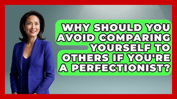 Why Should You Avoid Comparing Yourself To Others If You