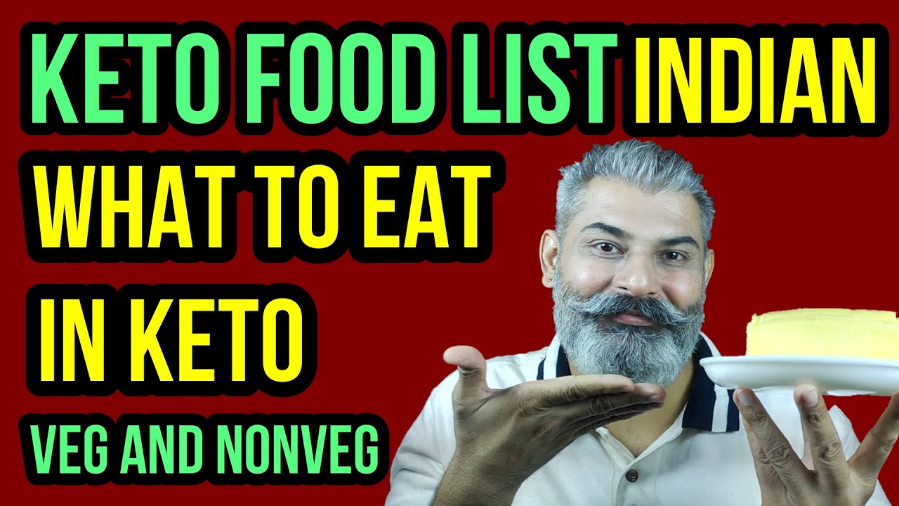 Keto food list | Keto Indian foods | What to eat in Keto | Veg and Non ...