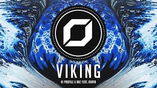 PSY-TRANCE ◉ Hi Profile & RAZ - Viking (feat. Avaya)
