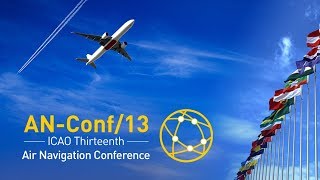 airnavconf  Day 2 Session 5  Agenda Item 1 Air Navigation Global Strategy