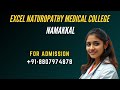 EXCEL NATUROPATHY MEDICAL COLLEGE NAMAKKAL | BNYS ✨ #College #Naturopathy #Medicalcollege #BNYS