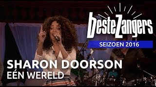 Video thumbnail of "Sharon Doorson - Eén wereld | Beste Zangers 2016"