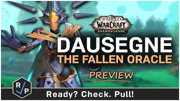 Dausegne, the Fallen Oracle - Sepulcher of the First Ones - Preview - 9.2 PTR