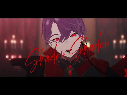 【にじさんじMMD】Shadow Shadow【剣持刀也】