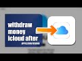How To Withdraw Money From iCloud After Account Review 2026 (EASY GUIDE)