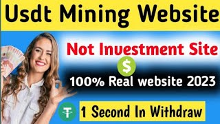 New Earning App today | New Usdt Mining Site | Best TRX Mining Site | TRX Mining Site? Payment Proof