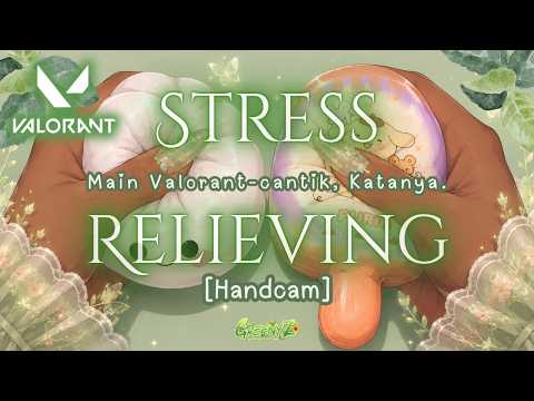 💚Sekali-kali Main dengan Lemah Lembut✨- Valorant [GAMEPLAY] - GreenyZ Ch.